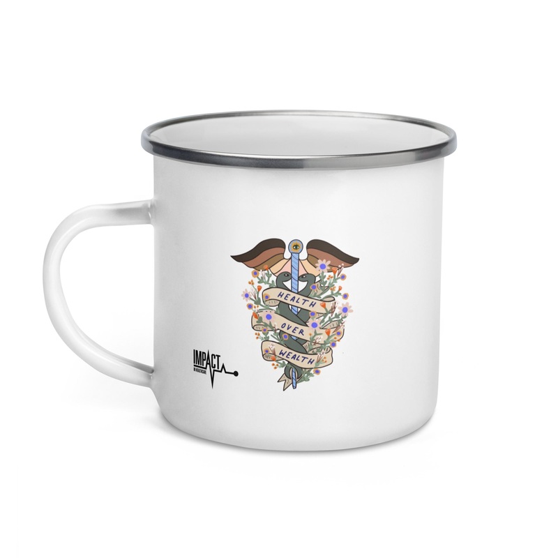 Health Over Wealth — Enamel Mug