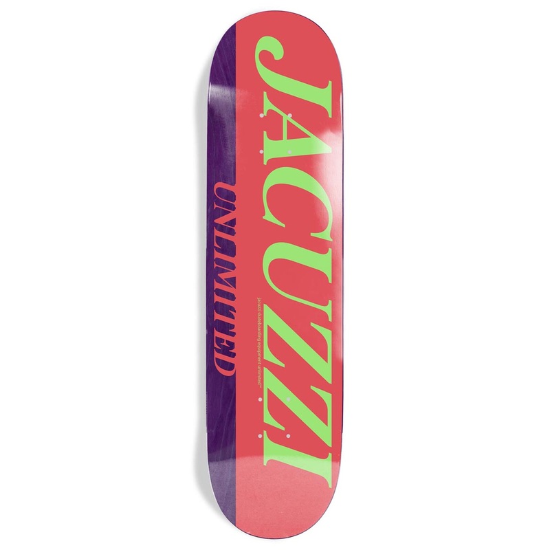 Jacuzzi Unlimited Flavor Skateboard Deck – 8.50