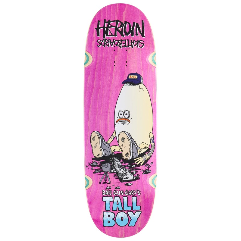 Heroin Bail Gun Garys Tall Boy Skateboard Deck – 10.25