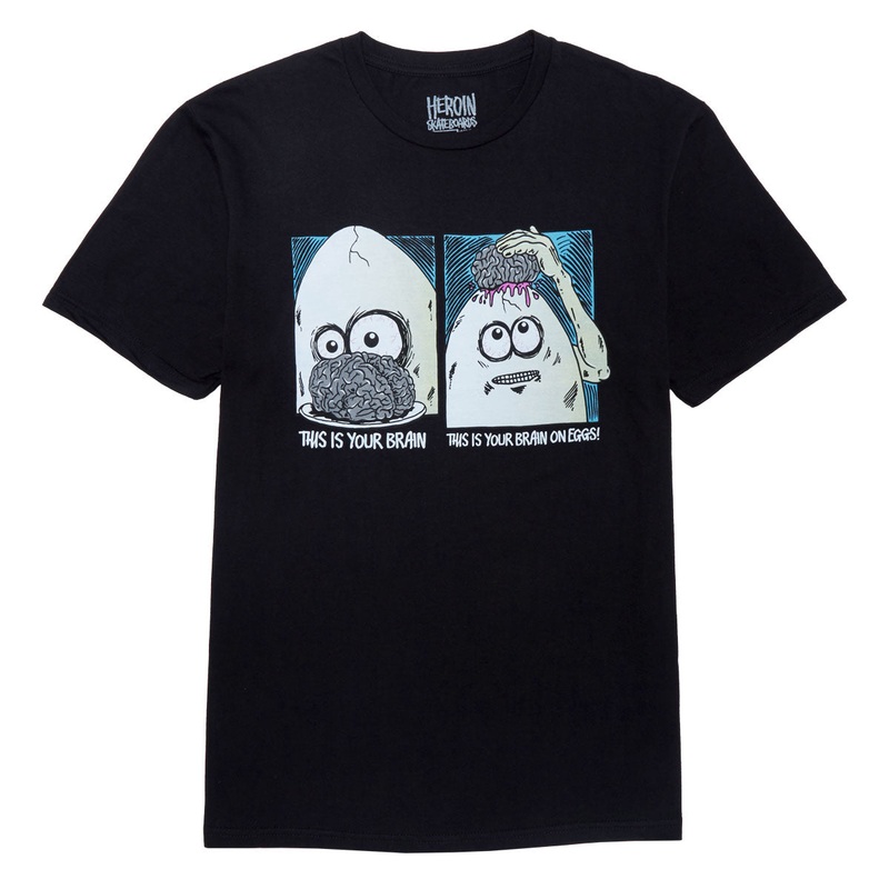Heroin Brain On Eggs T-Shirt – Black