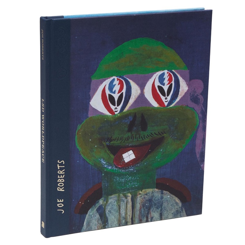 LSD Worldpeace Book By Joe Roberts