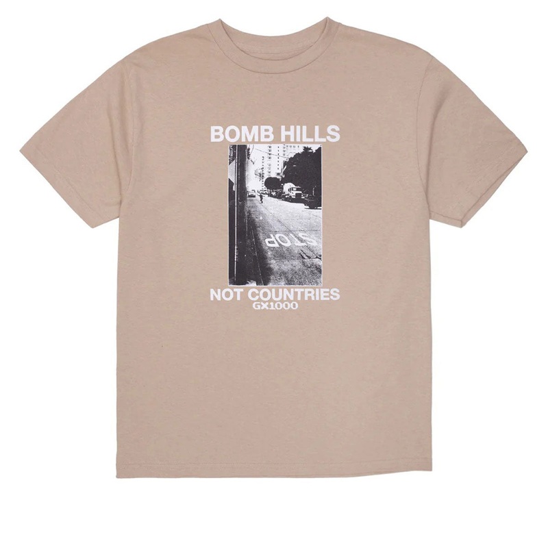 GX1000 Bomb Hills Not Countries T-Shirt – Sand/White Font
