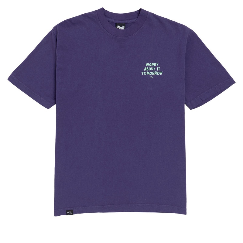 The Quiet Life Worry About It Tomorrow T-Shirt – Purple