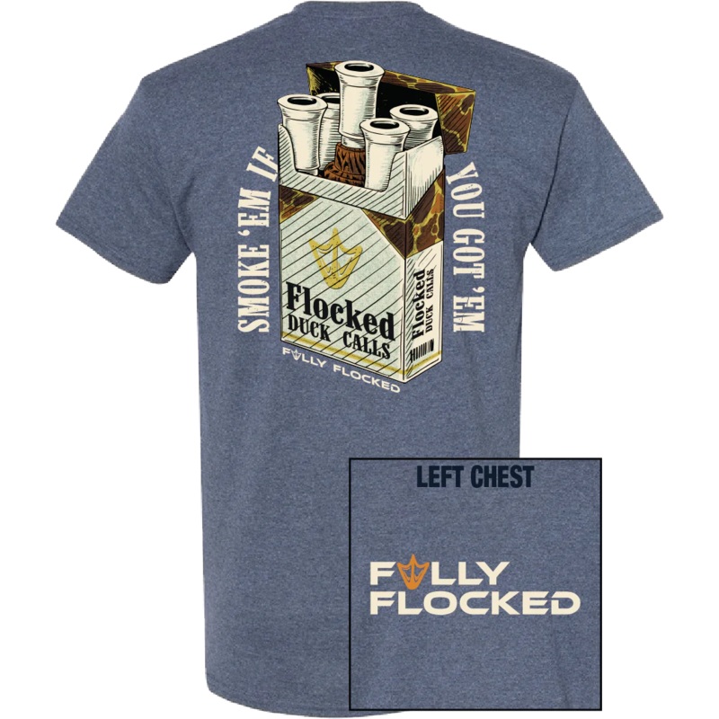 Smoke ‘Em if You Got ‘Em T-Shirt