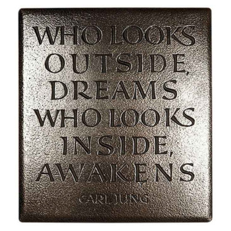 Who looks outside dreams… Quote Bronze Plaque