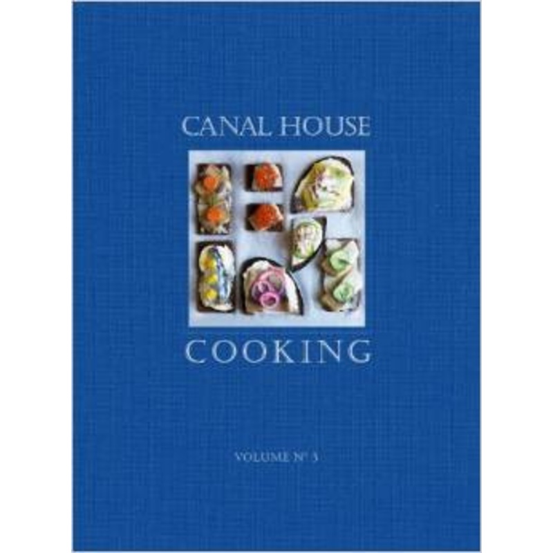 Canal House Cooking, Vol 5, The Good Life. [6BOOK0418]