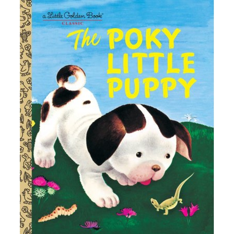 Little Golden Book – The Poky Little Puppy