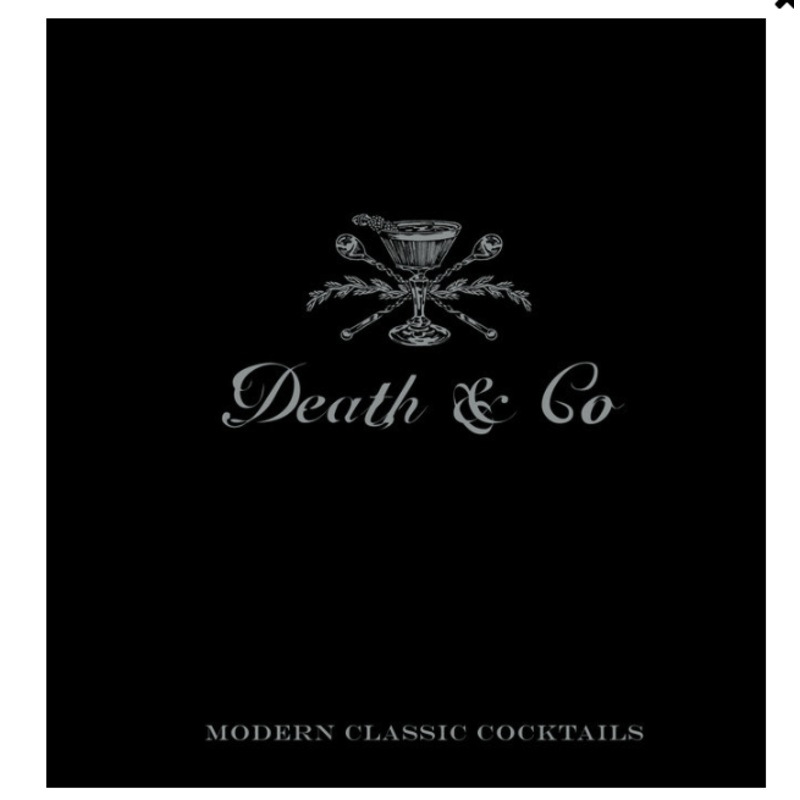 Death & Co. – Modern Classic Cocktails