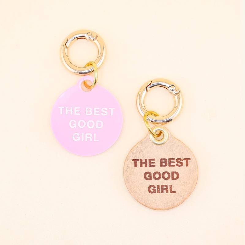 The Best Good Girl Pet Tag
