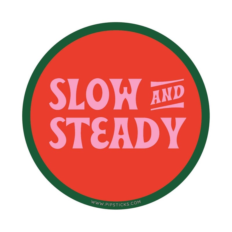 Slow & Steady Vinyl Sticker