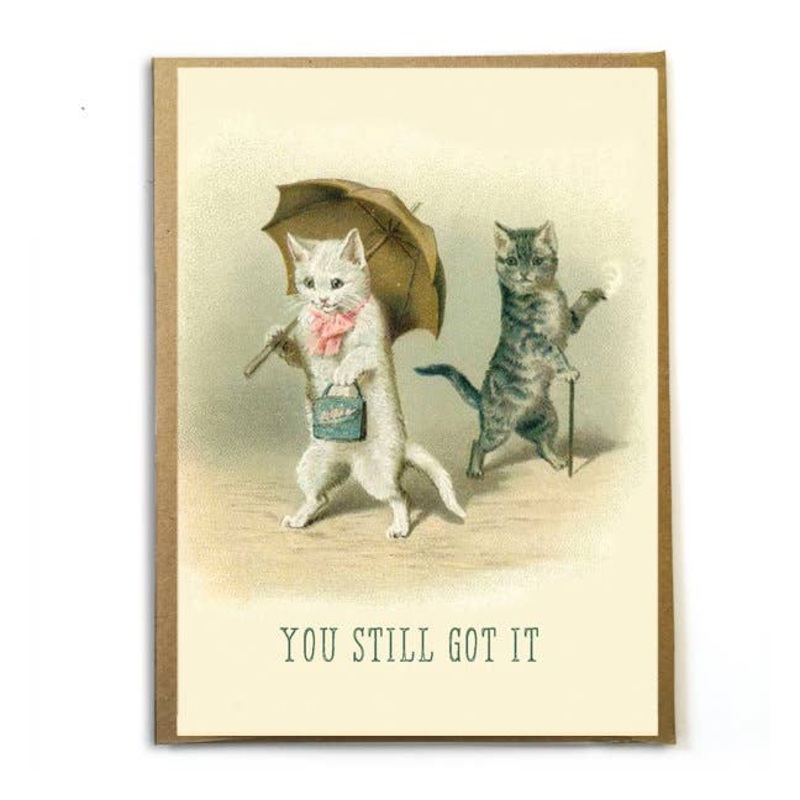 You Still Got It – Card