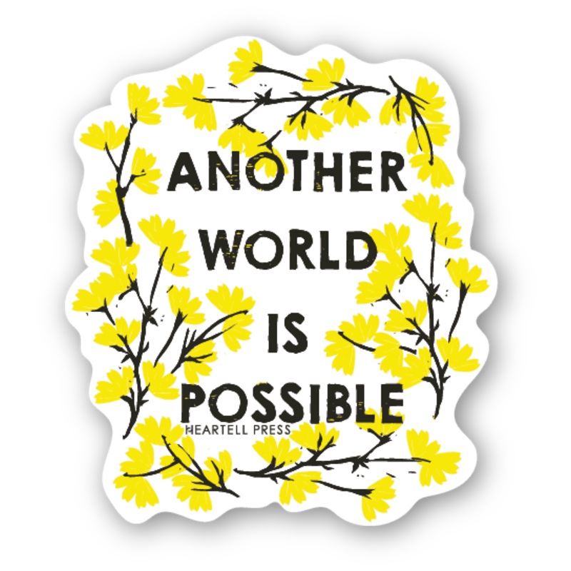 Eco Friendly Another World is Possible Die Cut Sticker