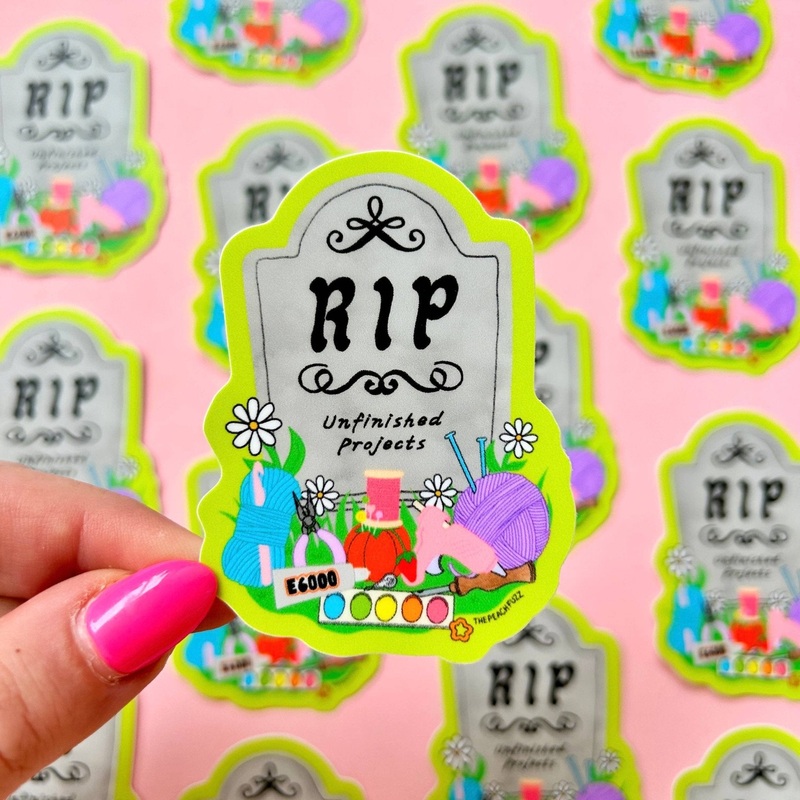 R.I.P to My Unfinished Crafts Sticker