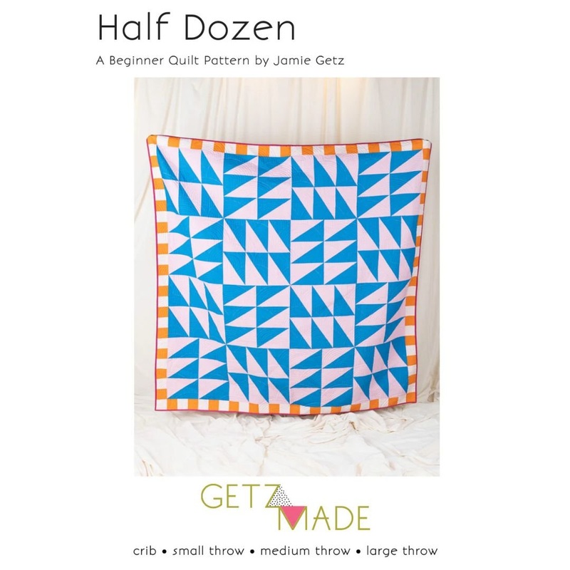 Getz Made / Half Dozen Quilt Pattern