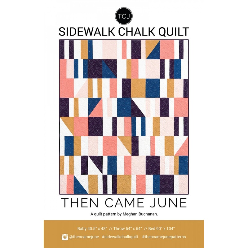 Then Came June / Sidewalk Chalk Quilt