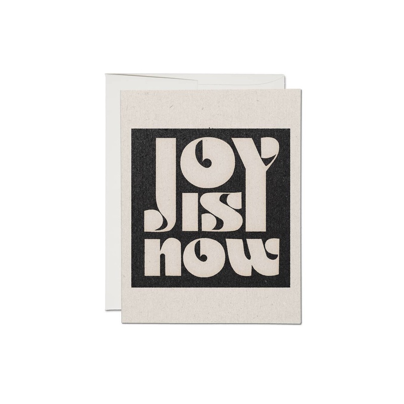 Joy Is Now Card